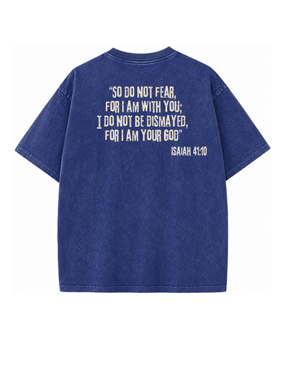 Fear Not - Oversized Tee